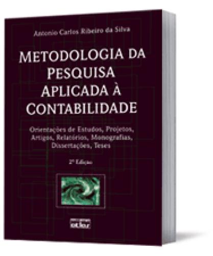 Metodologia da Pesquisa Aplicada à Contabilidade