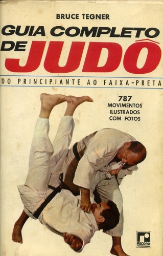 Guia Completo de Judô: do principiante ao faixa-preta