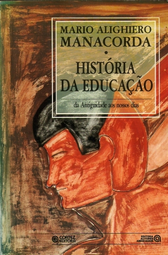 História da Educação - da antiguidade aos nossos dias