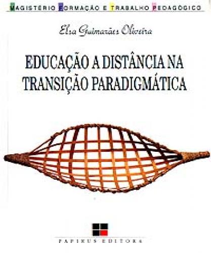 Educação A Distância Na Transição Paradigmática