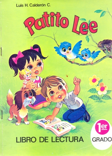 Patito Lee: Libro de Lectura (Primer Grado)