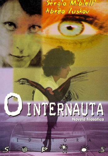O Internauta: Novela Filosófica
