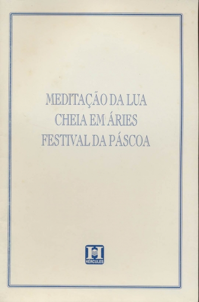 Meditação da Lua Cheia em Áries Festival da Páscoa