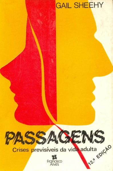 Passagens - Crises Previsíveis da Vida Adulta