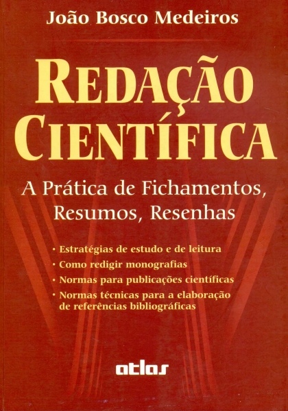 Redacao Cientifica - A Prática de Fichamentos, Resumos, Resenhas.