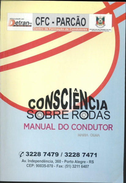 Consciência Sobre Rodas - Primeira Habilitação
