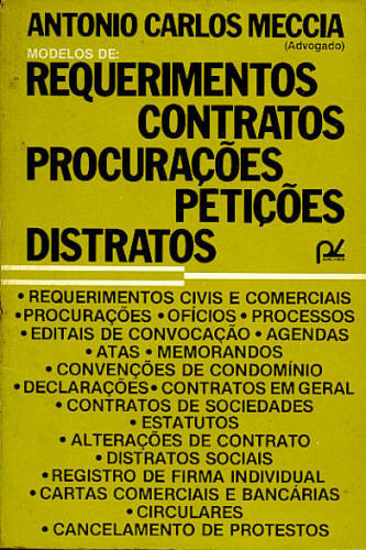 MODELOS DE: REQUERIMENTOS, CONTRATOS, PROCURAÇÕES, PETIÇÕES, DISTRATOS