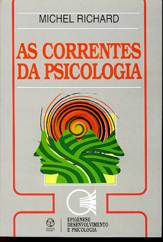 CORRENTES DA PSICOLOGIA, AS