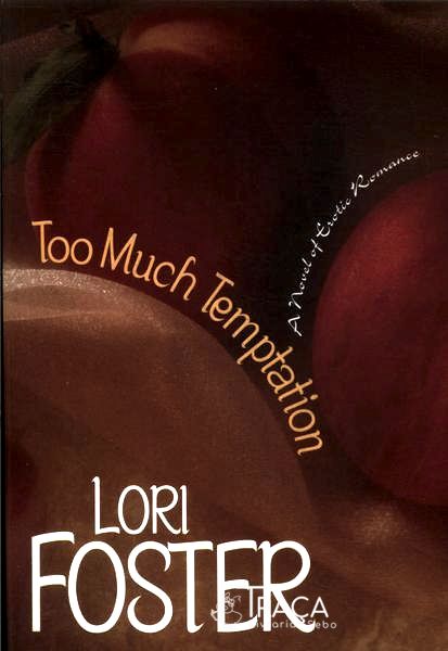 Too Much Temptation