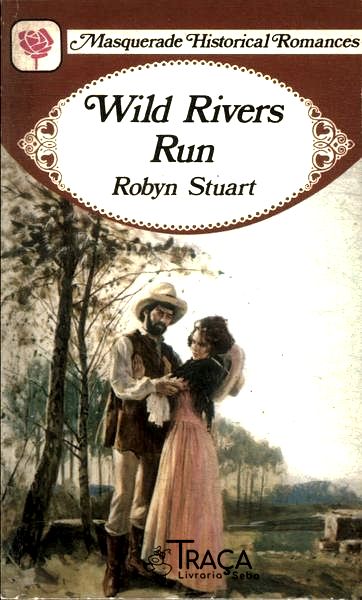 Wild Rivers Run