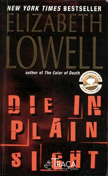 Die In Plain Sight