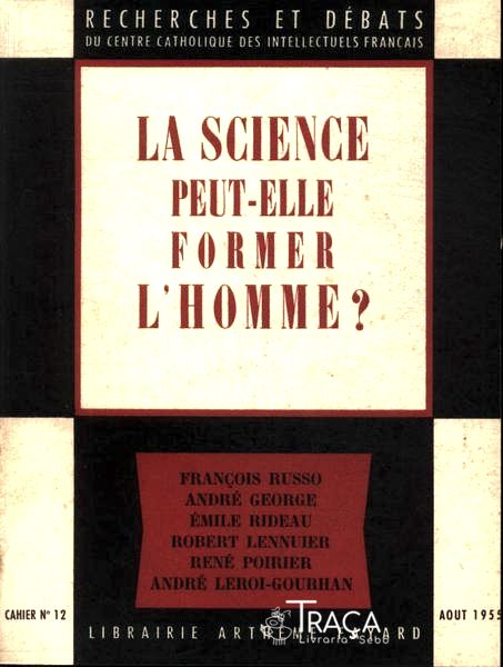La Science Peut-elle Former Lhomme?