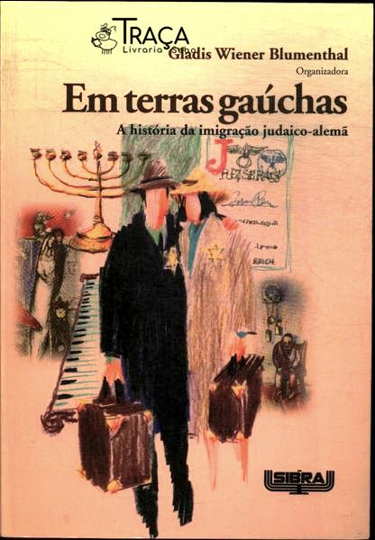 Em Terras Gaúchas