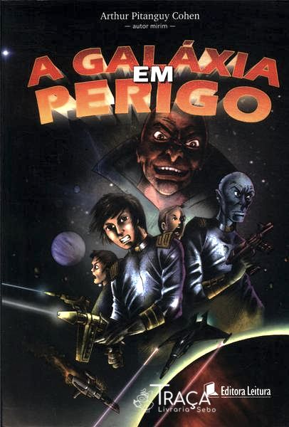 A Galáxia Em Perigo