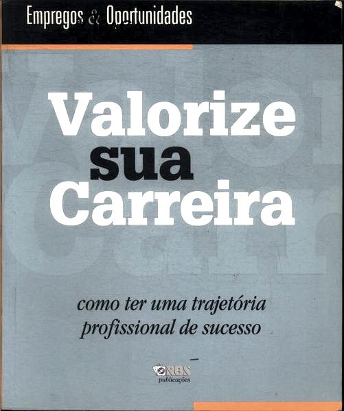 Valorize Sua Carreira
