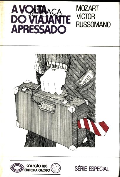 A Volta do Viajante Apressado