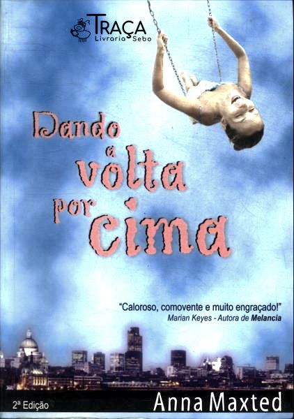 Dando a Volta por Cima