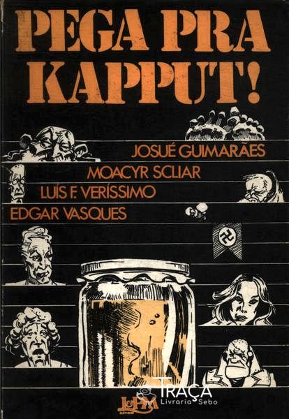 Pega pra Kapput!