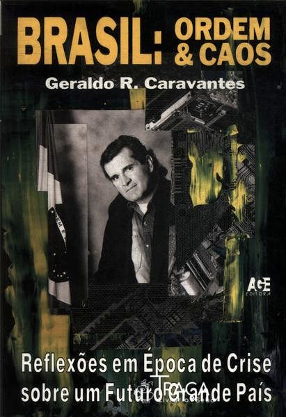 Brasil: Ordem & Caos