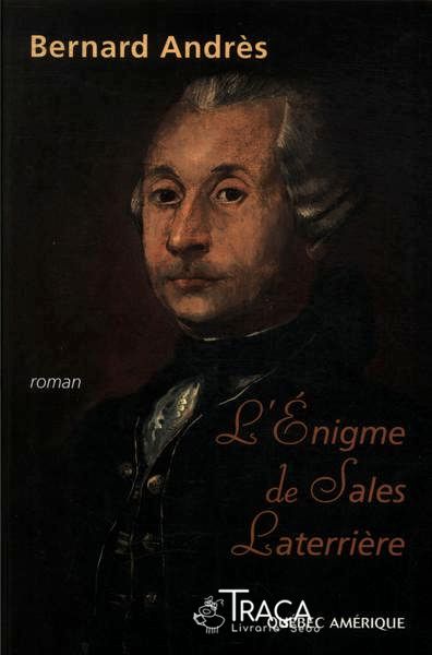 Lénigme de Sales Laterrière