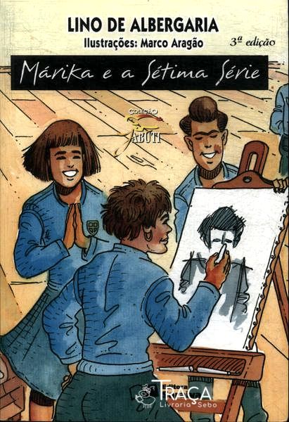 Márika E A Sétima Série