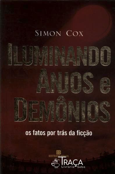 Iluminando Anjos e Demônios