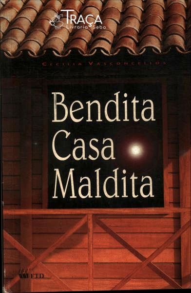 Bendita Casa Maldita