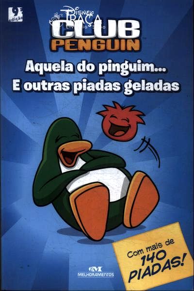 Club Penguin: Aquela do Pinguim... e Outras Piadas Geladas