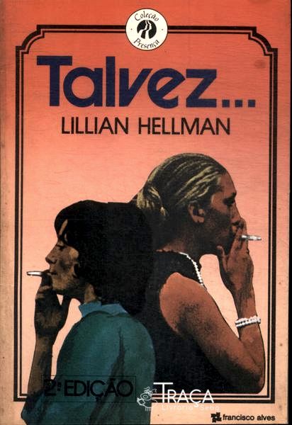 Talvez...