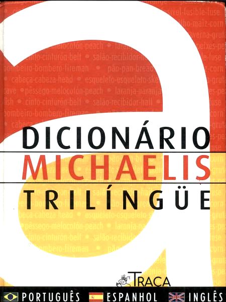 Dicionário Michaelis Trilíngue (2001)