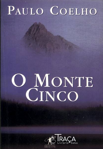 O Monte Cinco