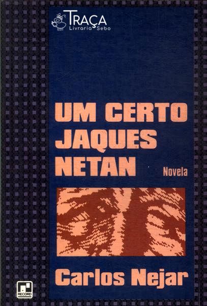 Um Certo Jaques Netan