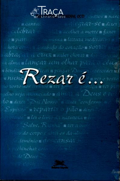 Rezar É...