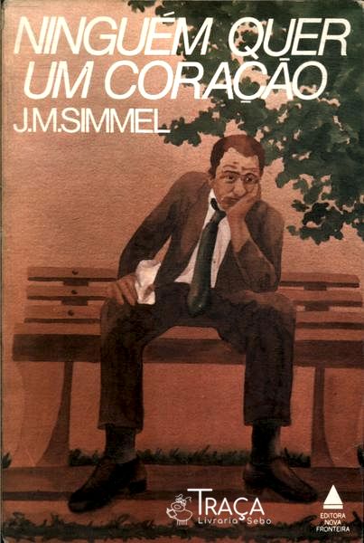 Ninguém Quer Um Coração