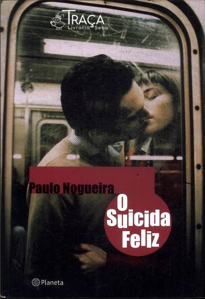 O Suicida Feliz