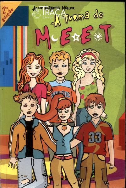 A Turma Do Meet (inclui 15 Adesivos)