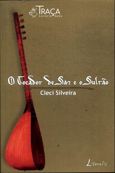 O Tocador de Saz e o Sultão