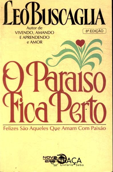 O Paraíso Fica Perto