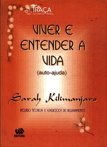 Viver e Entender a Vida
