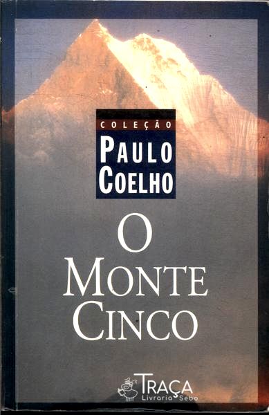O Monte Cinco