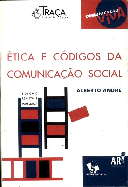 Ética e Códigos da Comunicação Social
