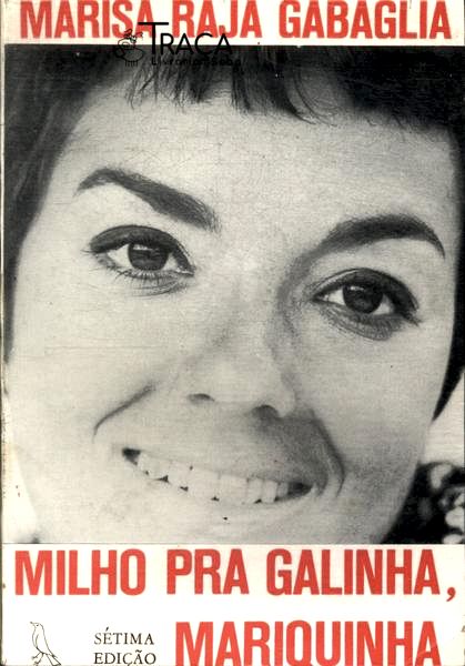 Milho Pra Galinha, Mariquinha