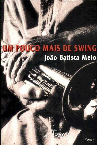 Um Pouco Mais de Swing