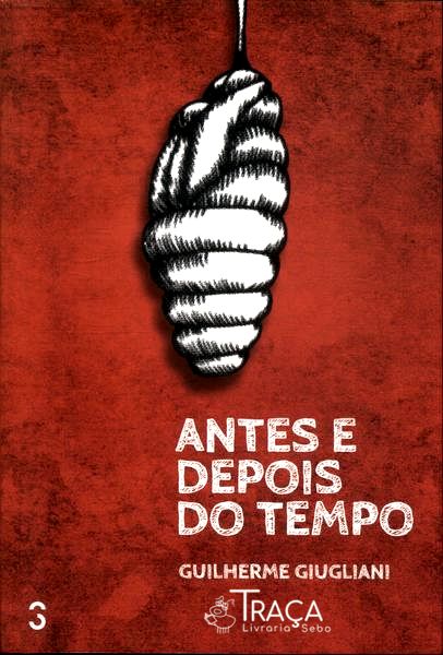 Antes e Depois do Tempo