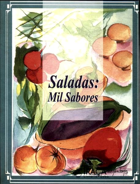 Saladas: Mil Sabores