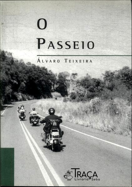 O Passeio
