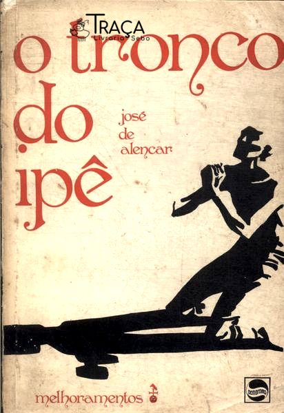 O Tronco do Ipê
