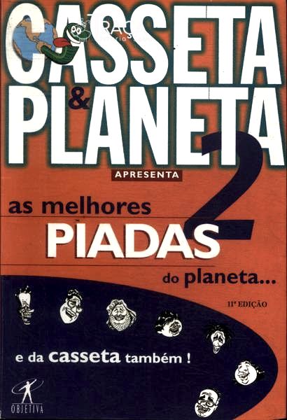 As Melhores Piadas do Planeta... e da Casseta Também! Vol 2