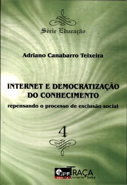 Internet e Democratização do Conhecimento