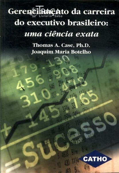 Gerenciamento da Carreira do Executivo Brasileiro